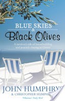 Blue Skies & Black Olives
