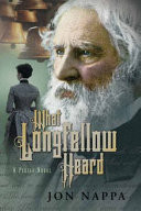 What Longfellow Heard