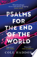 Psalms For The End Of The World