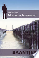 DeKok and Murder by Installment