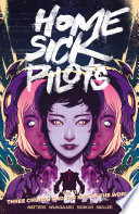 Home Sick Pilots Vol. 3: Three Chords And The End Of The World