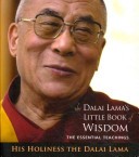 The Dalai Lama's Little Book of Wisdom