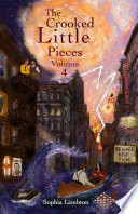 The Crooked Little Pieces: Volume 4