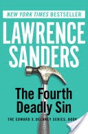 The Fourth Deadly Sin