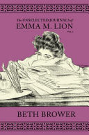 The Unselected Journals of Emma M. Lion: Vol 5