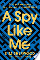 A Spy Like Me