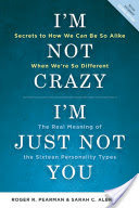 I'm Not Crazy, I'm Just Not You