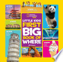 National Geographic Little Kids First Big Book of Where