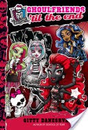 Monster High: Ghoulfriends 'til the End