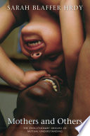 Mothers and Others