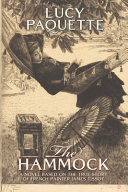 The Hammock: A Novel Based on the True Story of French Painter James Tissot