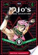JoJo's Bizarre Adventure: Part 2--Battle Tendency