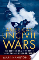 America's Uncivil Wars
