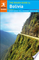 The Rough Guide to Bolivia