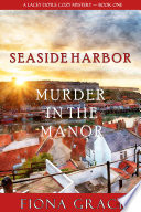 Murder in the Manor (A Lacey Doyle Cozy MysteryBook 1)