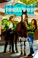 Thoroughbred #10 Pride's Last Race