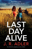 Last Day Alive