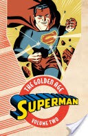 Superman: The Golden Age Vol. 2