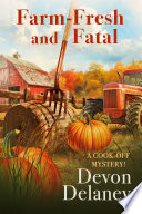 Farm-Fresh and Fatal