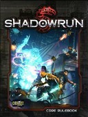 Shadowrun Core Rulebook