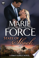 State of Shock (First Family Series, Book 4)