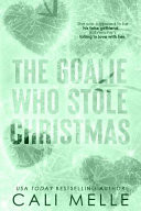 The Goalie Who Stole Christmas