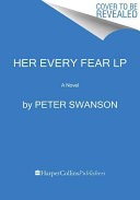 Her Every Fear LP