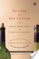 To Cork Or Not To Cork