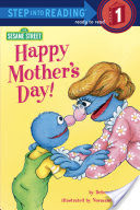 Happy Mother's Day! (Sesame Street)