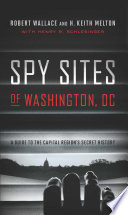 Spy Sites of Washington, DC