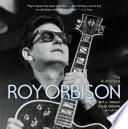 The Authorized Roy Orbison