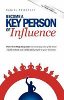 Become a Key Person of Influence