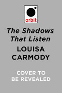The Shadows That Listen