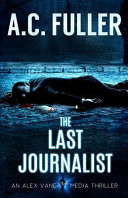 The Last Journalist