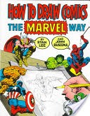 How To Draw Comics The Marvel Way