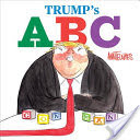 Trump's A B C