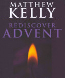 Rediscover Advent