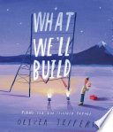 What We'll Build