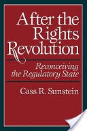 After the Rights Revolution