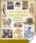 The Mythical Creatures Bible