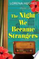 The Night We Became Strangers