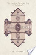 Poets and Saints