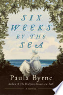 Six Weeks by the Sea