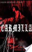 CARMILLA (Gothic Classic)