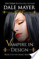 Vampire in Design (Paranormal romance, mystery, Family Blood Ties 3)