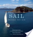 Fifty Places to Sail Before You Die