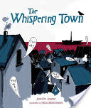 The Whispering Town