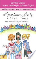 American Girls about Town