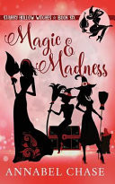 Magic & Madness