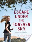 Escape Under the Forever Sky